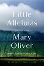 Mary Oliver: Little Alleluias, Buch