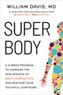 William Davis: Super Body, Buch