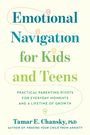 Text: "Emotional Navigation for Kids and Teens. Practical parenting pivots for everyday moments and a lifetime of growth."  
Untertitel: Tamar E. Chansky, PhD. Illustration: Farbige Buchstaben und kleine Navigationssymbole.