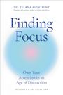 Zelana Montminy: Finding Focus, Buch