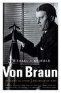 Michael Neufeld: Von Braun, Buch