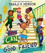 Taraji P Henson: You Can Be a Good Friend (No Matter What!), Buch
