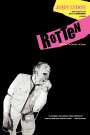 John Lydon: Rotten: No Irish, No Blacks, No Dogs, Buch