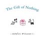 Patrick Mcdonnell: The Gift of Nothing, Buch