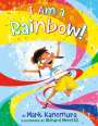 Mark Kanemura: I Am a Rainbow!, Buch