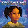 Andrea Davis Pinkney: And She Was Loved, Buch