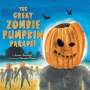 Robert Burleigh: The Great Zombie Pumpkin Parade!, Buch