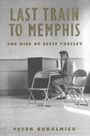 Peter Guralnick: Last Train to Memphis, Buch