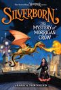 Jessica Townsend: Silverborn: The Mystery of Morrigan Crow, Buch