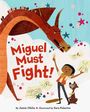 Jamie Ofelia: Miguel Must Fight!, Buch