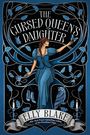 „THE CURSED QUEEN'S DAUGHTER“ oben, „ELLY BLAKE“ unten. Eine Frau in Blau mit Zopf, Eule und Schmetterling.
