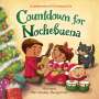 Adriana Hernandez Bergstrom: Countdown for Nochebuena, Buch