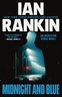 Ian Rankin: Midnight and Blue, Buch