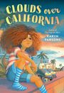 Karyn Parsons: Clouds Over California, Buch