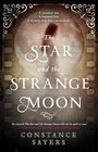 Constance Sayers: The Star and the Strange Moon, Buch