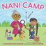 Raakhee Mirchandani: Nani Camp, Buch