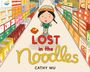 Cathy Wu: Lost in the Noodles, Buch
