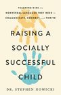 Nowicki: Raising a Socially Successful Child, Buch