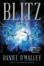 Daniel O'Malley: Blitz, Buch