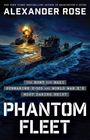 Alexander Rose: Phantom Fleet, Buch