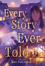 Ami Polonsky: Every Story Ever Told, Buch