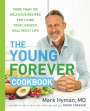 Mark Hyman: The Young Forever Cookbook, Buch