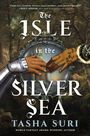 Tasha Suri: The Isle in the Silver Sea, Buch