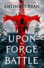 "UPON THE FORGE OF BATTLE" in großen Buchstaben über einem schneebedeckten Wald und einem roten Schwert mit einer Silhouette.