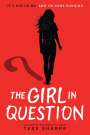 Tess Sharpe: The Girl in Question, Buch