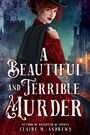 Claire Andrews: A Beautiful and Terrible Murder, Buch