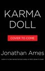 Jonathan Ames: Karma Doll, Buch