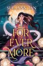 Sue Lynn Tan: For Ever More, Buch