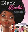 „Black Barbie: The Story of Designer Kitty Black Perkins“ in einem illustrierten Stil, mit verschiedenen Puppen.