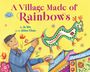 „A Village Made of Rainbows“ von Jo Wu, Kunst von Alina Chau. Ein Mann malt einen bunten, drachenähnlichen Vogel.