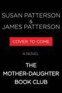 Susan Patterson: The Mother-Daughter Book Club, Buch