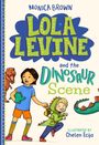 Monica Brown: Lola Levine and the Dinosaur Scene, Buch