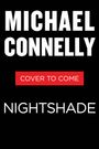 Michael Connelly: Nightshade, Buch