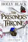 Holly Black: The Prisoner's Throne, Buch