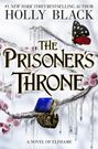 Holly Black: The Prisoner's Throne, Buch