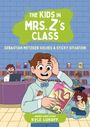 Kyle Lukoff: The Kids in Mrs. Z's Class: Sebastian Metzger Solves a Sticky Situation, Buch