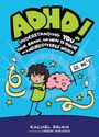"ADHD! Understanding You, Your Brain, and How to Thrive in a Neurodiverse World. Go, me!" Illustration mit fröhlichem Gehirn.