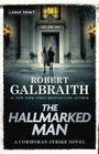 Robert Galbraith: The Hallmarked Man, Buch