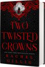 Rachel Gillig: Two Twisted Crowns (Standard Hardcover Edition), Buch