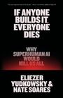 Eliezer Yudkowsky: If Anyone Builds It, Everyone Dies, Buch