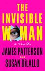 James Patterson: The Invisible Woman, Buch