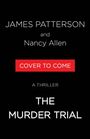 James Patterson: The Murder Trial, Buch