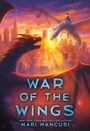 Mari Mancusi: War of the Wings, Buch