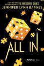 Jennifer Lynn Barnes: All in (Standard Edition), Buch