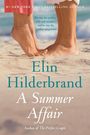 Elin Hilderbrand: A Summer Affair. Zwei Paar Füße berühren sich im Sand.