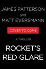 James Patterson: Rocket's Red Glare, Buch